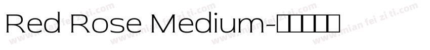 Red Rose Medium字体转换